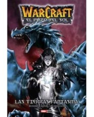 WARCRAFT: EL POZO DEL SOL 03. LAS TIERRAS FANTASMA WARCRAFT: EL POZO DEL SOL 03. LAS TIERRAS FANTASMA