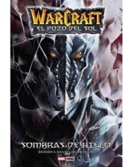 WARCRAFT: EL POZO DEL SOL 02. SOMBRAS DE HIELO