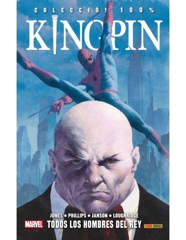 KINGPIN: TODOS LOS HOMBRES DEL REY