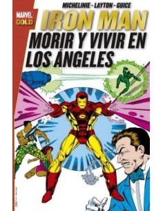IRON MAN: AYER... Y MAÑANA IRON MAN: AYER... Y MAÑANA