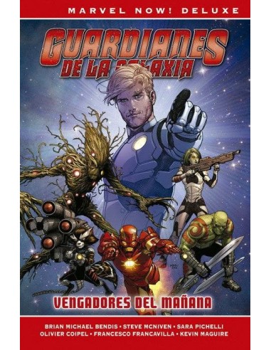 GUARDIANES DE LA GALAXIA DE BRIAN M BENDIS 01. VENGADORES DEL MAÑANA (MARVEL NOW GUARDIANES DE LA GALAXIA DE BRIAN M BENDIS 01. VENGADORES DEL MAÑANA (MARVEL NOW