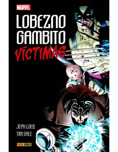 LOBEZNO / GAMBITO: VICTIMAS LOBEZNO / GAMBITO: VICTIMAS