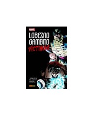 LOBEZNO / GAMBITO: VICTIMAS
