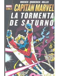 CAPITAN MARVEL. LA TORMENTA DE SATURNO (MARVEL GOLD) CAPITAN MARVEL. LA TORMENTA DE SATURNO (MARVEL GOLD)