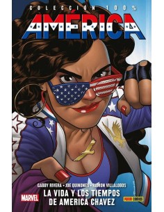 AMERICA 01: LA VIDA Y LOS TIEMPOS DE AMERICA CHAVEZ AMERICA 01: LA VIDA Y LOS TIEMPOS DE AMERICA CHAVEZ