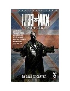 PUNISHER MAX ESPECIAL. LA CAZA DE CASTLE
