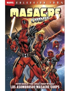 MASACRE CORPS 02. LOS ASOMBROSOS MASACRE CORPS