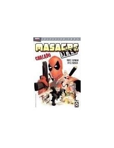 MASACRE MAX 01. CHALADO