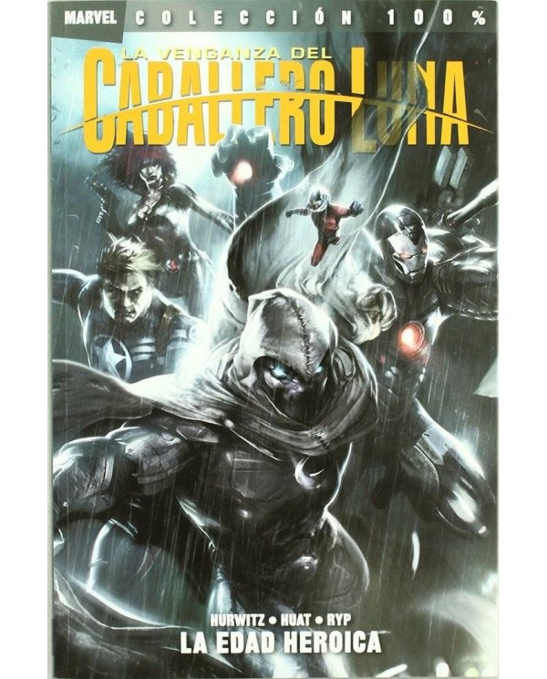 LA VENGANZA DEL CABALLERO LUNA 02. LA EDAD HEROICA