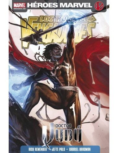 LOS NUEVOS VENGADORES: DOCTOR VUDU