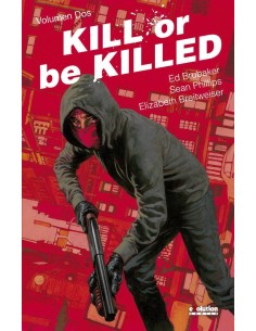 KILL OR BE KILLED 02 (COMIC) KILL OR BE KILLED 02 (COMIC)