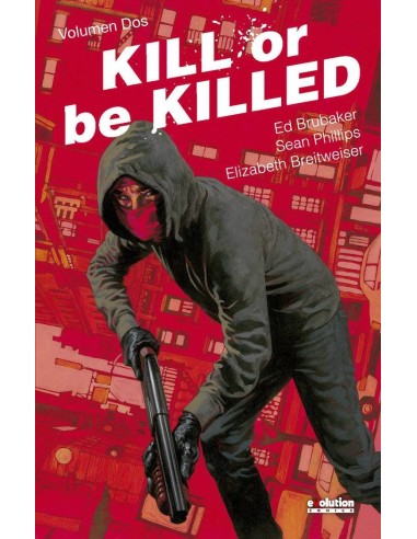 KILL OR BE KILLED 02 (COMIC) KILL OR BE KILLED 02 (COMIC)