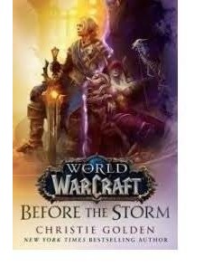 WORLD OF WARCRAFT: ANTES DE LA TORMENTA