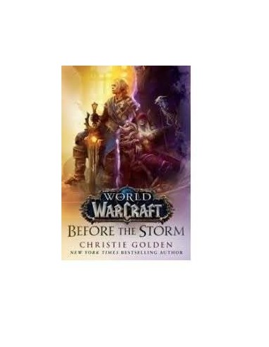 WORLD OF WARCRAFT: ANTES DE LA TORMENTA