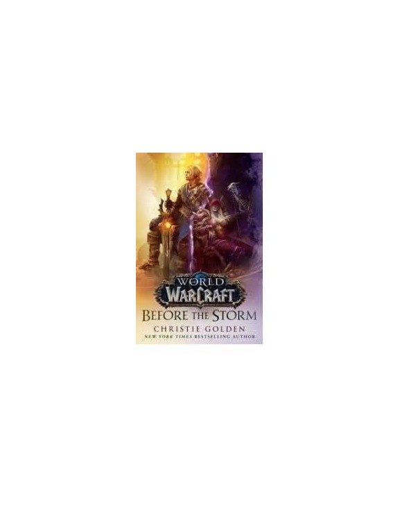 WORLD OF WARCRAFT: ANTES DE LA TORMENTA