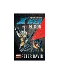 ASTONISHING X-MEN EL DON: UNA NOVELA DEL UNIVERSO MARVEL ASTONISHING X-MEN EL DON: UNA NOVELA DEL UNIVERSO MARVEL