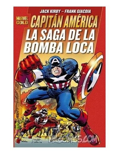 CAPITAN AMERICA.LA SAGA DE LA BOMBA LOCA