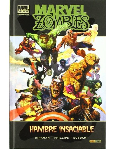 MARVEL ZOMBIES: HAMBRE INSACIABLE(MARVEL DELUXE) MARVEL ZOMBIES: HAMBRE INSACIABLE(MARVEL DELUXE)