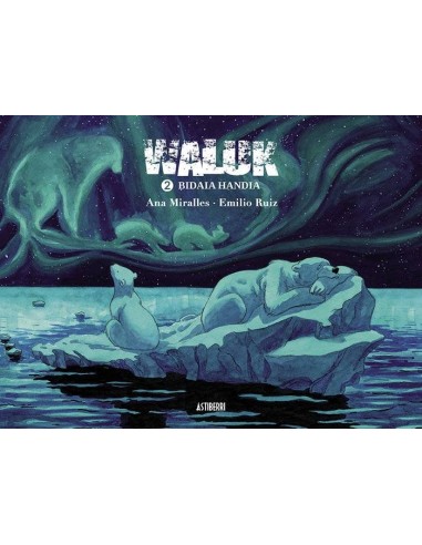 WALUK 2 BIDAIA HANDIA - EDICION EN EUSKERA