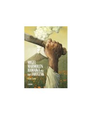 MIGEL MARMOLEN HAMAIKA ETA BAT JAIOTZAK - EUS