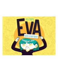 EVA HACE LO QUE PUEDE