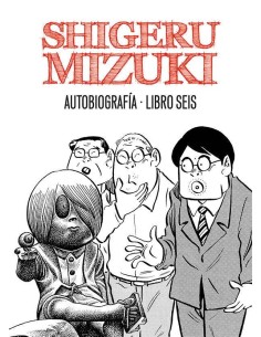 SHIGERU MIZUKI AUTOBIOGRAFIA LIBRO 5