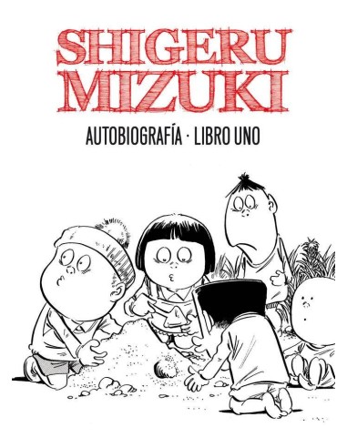 SHIGERU MIZUKI AUTOBIOGRAFIA