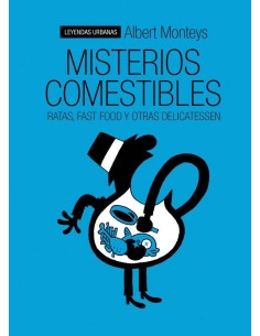MISTERIOS COMESTIBLES
