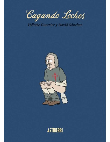 CAGANDO LECHES 3ªED