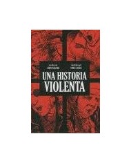 UNA HISTORIA VIOLENTA