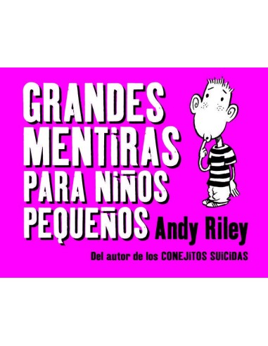 GRANDES MENTIRAS PARA NIÑOS PEQUEÑOS 2ªED