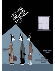 NO ME DEJES NUNCA 2ªED NO ME DEJES NUNCA 2ªED