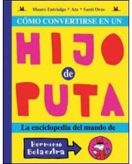 COMO CONVERTIRSE EN UN HIJO PUTA NE 5ªED