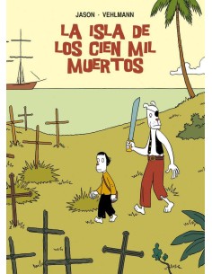 ISLA DE LOS CIEN MIL MUERTOS,LA