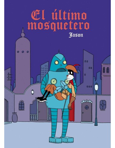 ULTIMO MOSQUETERO,EL