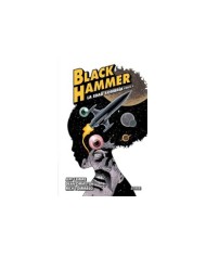 BLACK HAMMER 4. LA EDAD SOMBRÍA 2 BLACK HAMMER 4. LA EDAD SOMBRÍA 2
