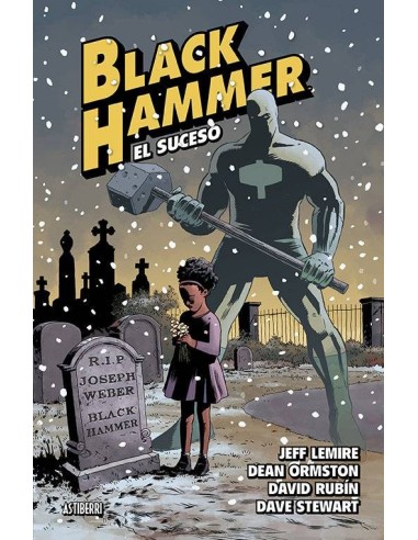 BLACK HAMMER 2 EL SUCESO