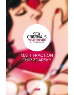 SEX CRIMINALS 1 UN TRUCO SUCIO SEX CRIMINALS 1 UN TRUCO SUCIO