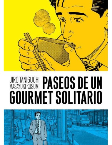 PASEOS DE UN GOURMET SOLITARIO