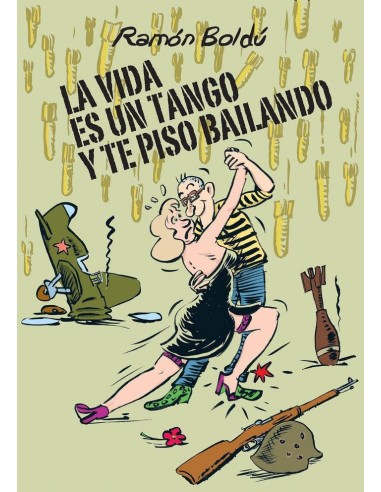 VIDA ES UN TANGO Y TE PISO BAILANDO,LA