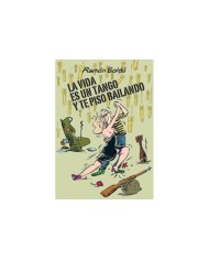 VIDA ES UN TANGO Y TE PISO BAILANDO,LA