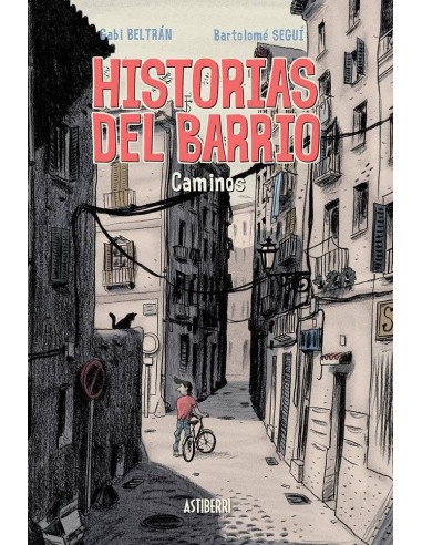 HISTORIAS DEL BARRIO CAMINOS