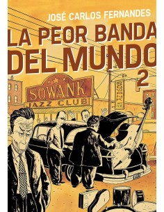 PEOR BANDA DEL MUNDO 2,LA