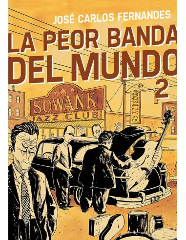 PEOR BANDA DEL MUNDO 2,LA