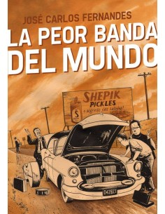 PEOR BANDA DEL MUNDO,LA