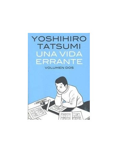 UNA VIDA ERRANTE VOL,2