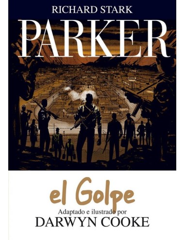 PARKER 3 EL GOLPE