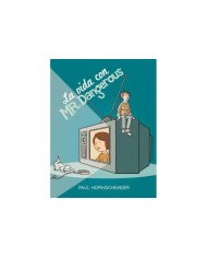 VIDA CON MR,DANGEROUS,LA