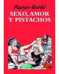 SEXO AMOR Y PISTACHOS