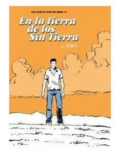 EN LA TIERRA DE LOS SIN TIERRA